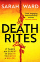 Death Rites, A dark and atmospheric crime thriller 9781804366783 Sarah Ward