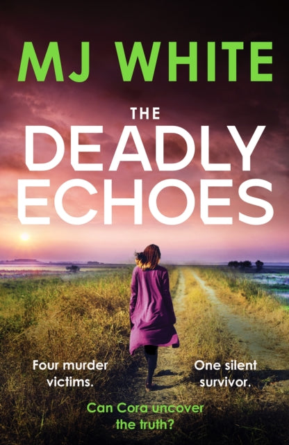 Book cover of: Deadly Echoes. By: MJ White