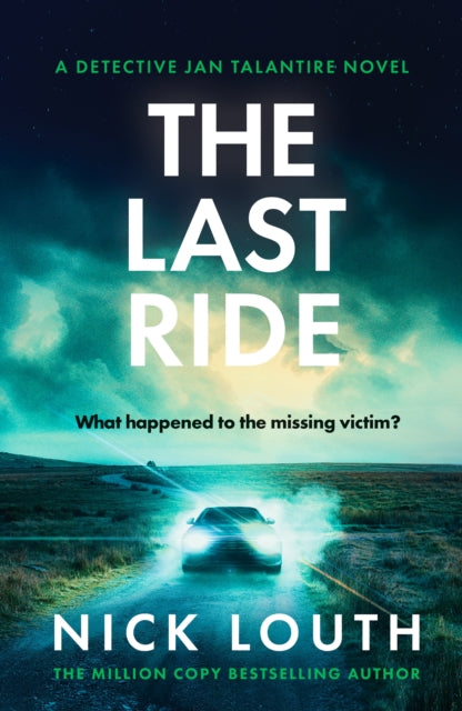 Book cover of: Last Ride. By: Nick Louth