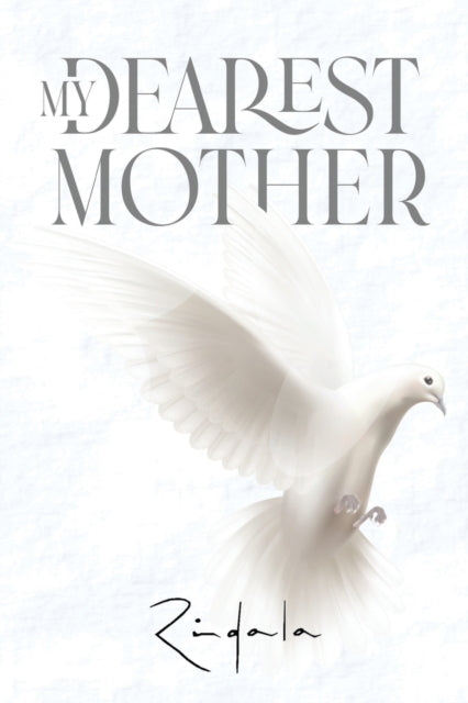 Book cover of: My Dearest Mother
