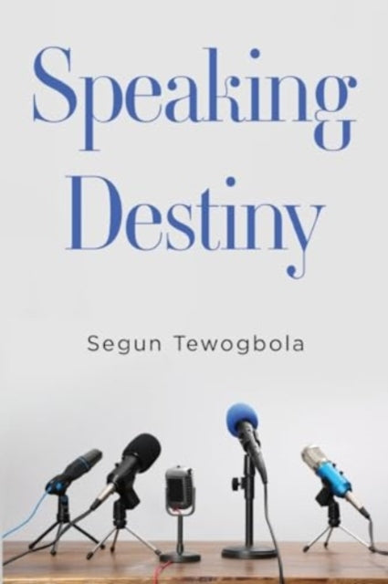 Book cover of: Speaking Destiny