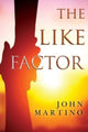Book cover of: Like Factor. By: John Martino