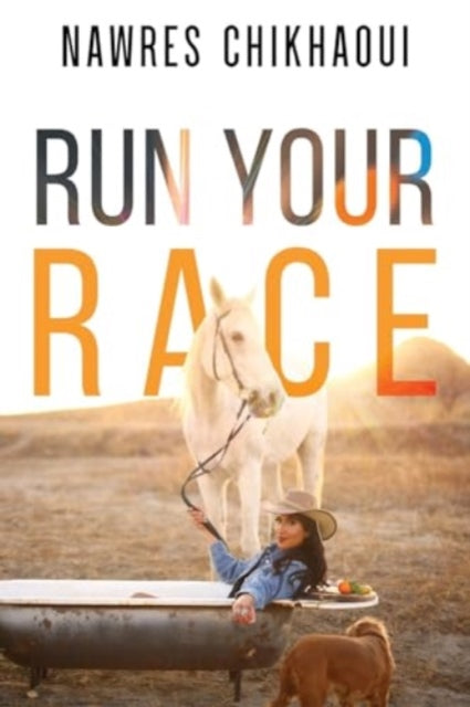 Book cover of: Run Your Race. By: Nawres Chikhaoui