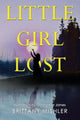 Book cover of: Little Girl Lost