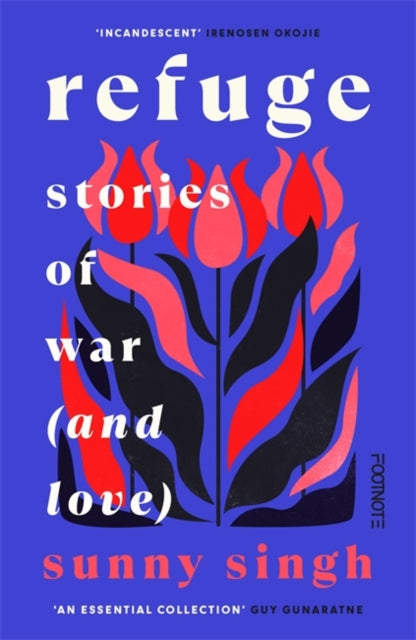 Book cover of: Refuge: Stories of War (and Love)