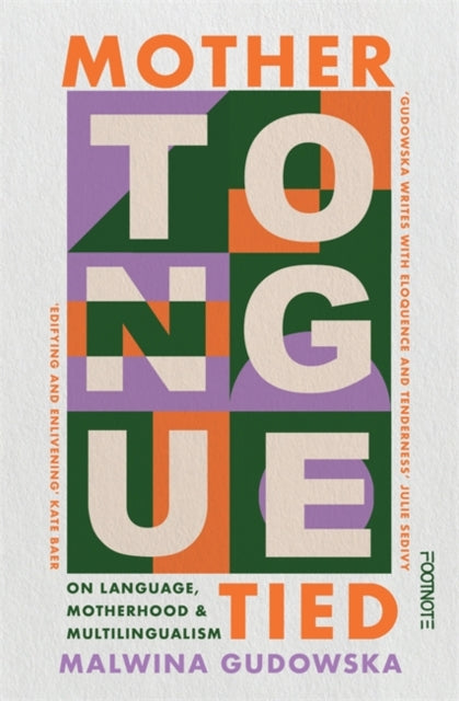 Mother Tongue Tied