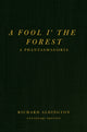Book cover of: Fool i’ the Forest
