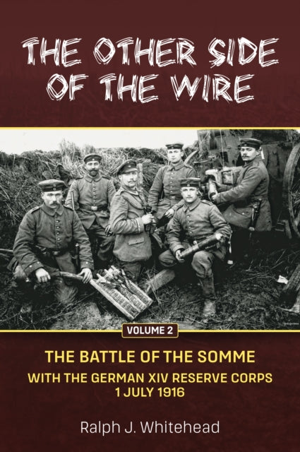 Book cover of: Other Side of the Wire Volume 2. By: Ralph J. Whitehead