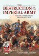 Book cover of: The Destruction of the Imperial Army. By: Grenville Bird