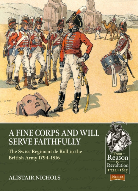 Book cover of: A Fine Corps and will Serve Faithfully. By: Alistair Nichols