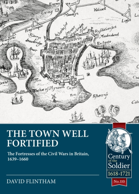 Book cover of: The Town Well Fortified. By: David Flintham