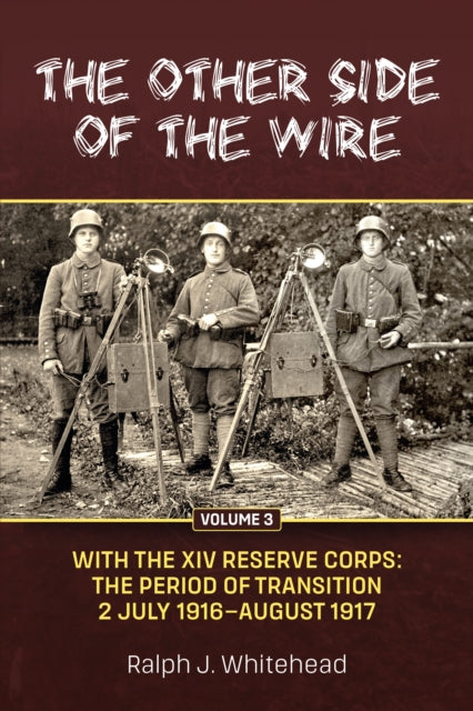 The Other Side of the Wire Volume 3