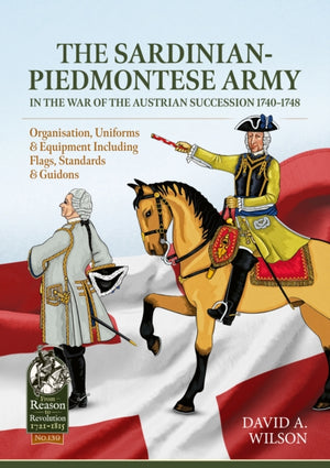 The Sardinian-Piedmontese Army in the War of the Austrian Succession 1740-1748