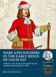 Wars and Soldiers in the Early Reign of Louis XIV Volume 8, The Armies of Denmark-Norway, 1665-1690 9781804515501 Bruno Mugnai