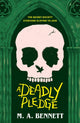 Deadly Pledge