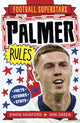 Football Superstars: Palmer Rules 9781804538890 Simon Mugford