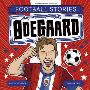 Football Stories: Ødegaard