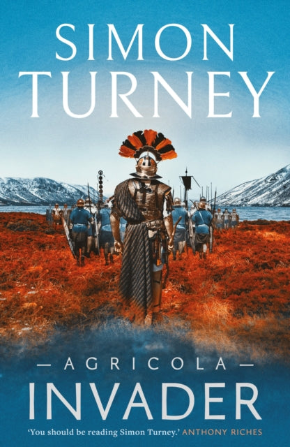 Book cover of: Agricola: Invader. By: Simon Turney