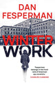 Book cover of: Winter Work. By: Dan Fesperman