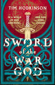 Book cover of: Sword of the War God. By: Tim Hodkinson