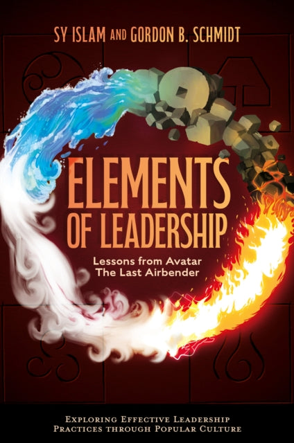 Book cover of: Elements of Leadership. By: Sy Islam