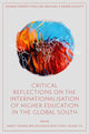 Book cover of: Critical Reflections on the Internationalisation of Higher Education in the Global South. By: Emnet Tadesse Woldegiorgis