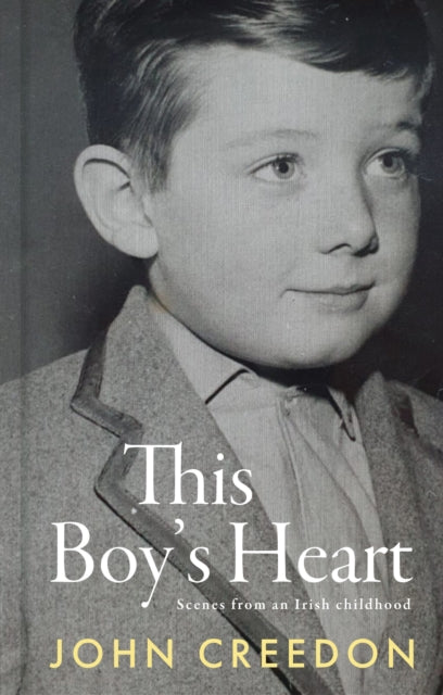 Book cover of: This Boy's Heart. By: John Creedon