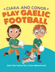 Book cover of: Ciara and Conor