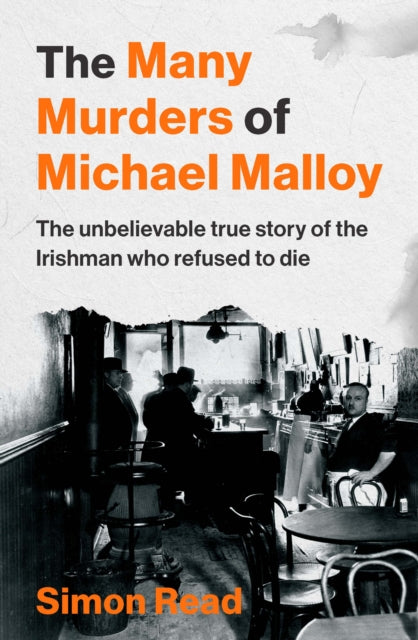The Many Murders of Michael Malloy