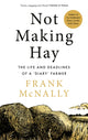 Book cover of: Not Making Hay