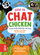 How to Chat Chicken, Gossip Gorilla, Babble Bee, Gab Gecko and Talk in 66 Other Animal Languages 9781804660423 Nick Crumpton