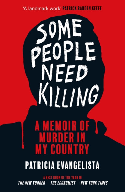 Some People Need Killing, Longlisted for the Women's Prize for Non-Fiction 9781804710081 Patricia Evangelista