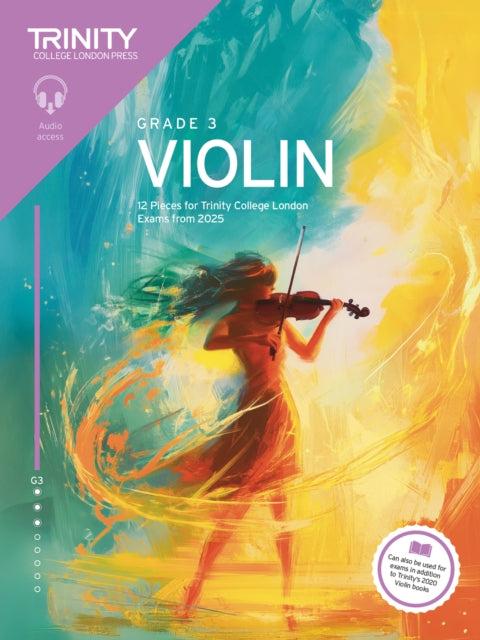 Book cover of: Trinity College London Violin Exam Pieces from 2025: Grade 3
