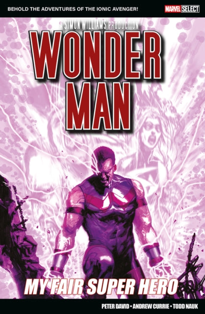 Book cover of: WONDER MAN MY FAIR SUPER HERO. By: DAVID, PETER