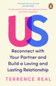 Us, Reconnect with Your Partner and Build a Loving and Lasting Relationship 9781804943847 Terrence Real