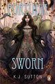 Book cover of: Fortuna Sworn. By: K. J. Sutton