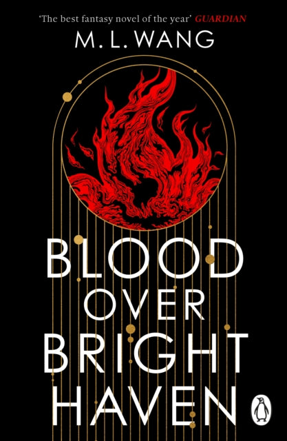 Blood Over Bright Haven 9781804950760 M. L. Wang