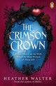 Crimson Crown 9781804951989 Heather Walter