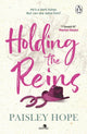 Holding the Reins 9781804953723 Paisley Hope