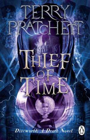 Thief Of Time, (Discworld Novel 26)