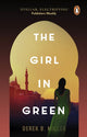 Book cover of: Girl in Green. By: Derek B. Miller