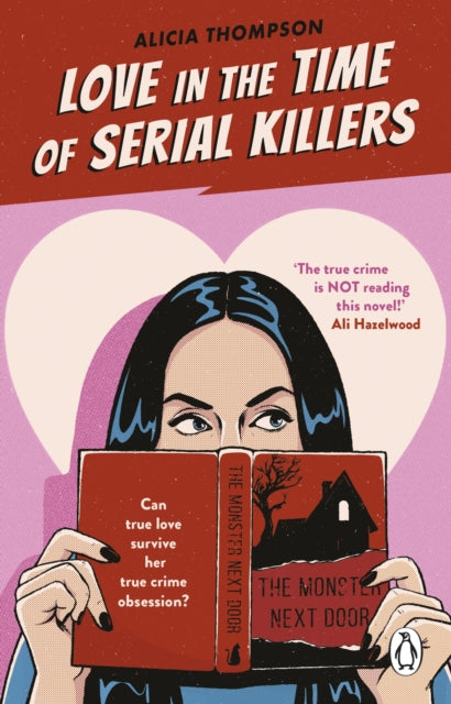 Love in the Time of Serial Killers 9781804992906 Alicia Thompson