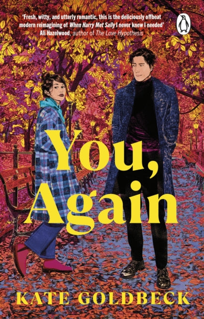 You, Again, The ultimate friends-to-lovers romcom inspired by When Harry Met Sally 9781804992975 Kate Goldbeck