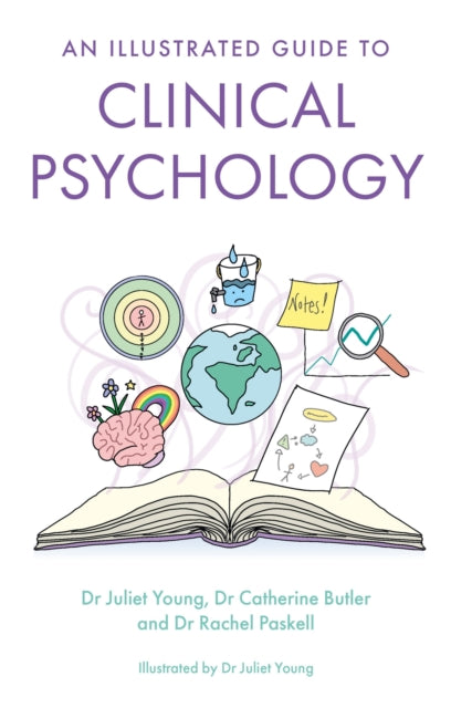 Book cover of: Illustrated Guide to Clinical Psychology. By: Juliet Young