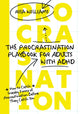 Book cover of: Procrastination Playbook for Adults with ADHD. By: Risa Williams