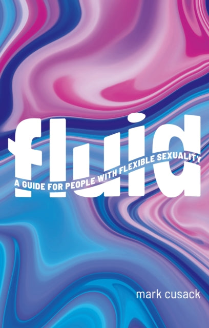 Book cover of: Fluid. By: Mark Cusack