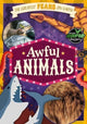 Book cover of: Awful Animals. By: Noah Leatherland; John Wood; Isabella Cr