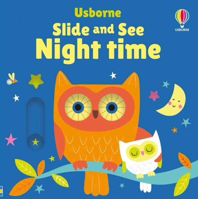 Slide and See Night Time 9781805076742 Fiona Watt