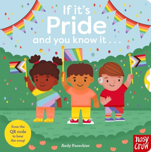 Book cover of: If It's Pride And You Know It . . .