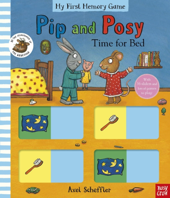 Pip and Posy: Time for Bed! (My First Memory Game) 9781805133889 SCHEFFLER, AXEL